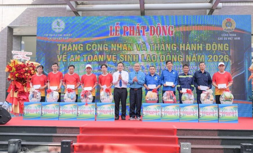 Ngành cao su phát động Tháng công nhân 2026: Lấy con người làm trung tâm, hướng tới phát triển bền vững