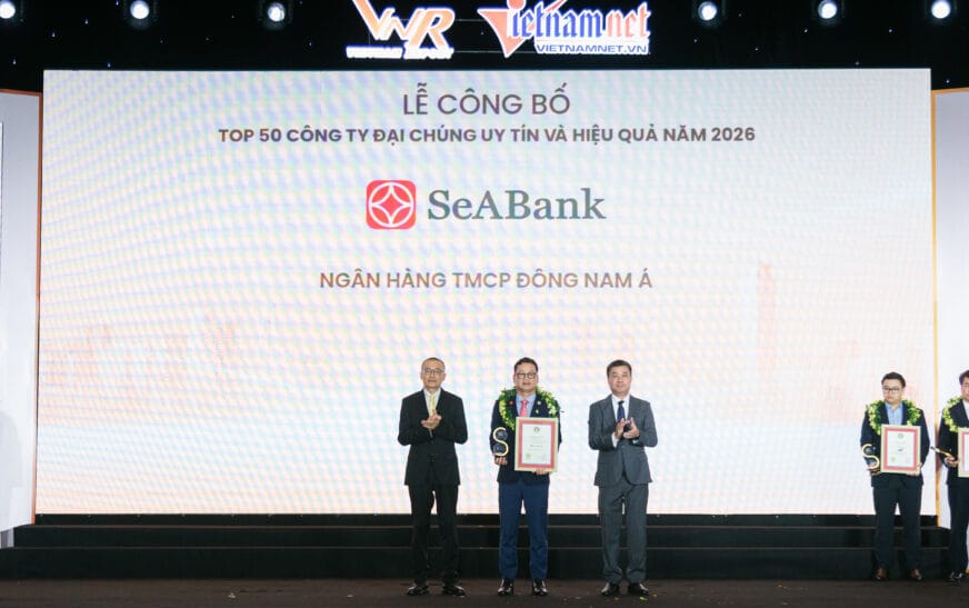 SeABank được vinh danh trong 2 bảng xếp hạng uy tín nhờ năng lực tài chính và quản trị vững mạnh
