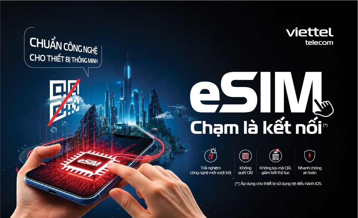 Viettel ra mắt eSIM tự động cho iOS, không cần quét mã QR